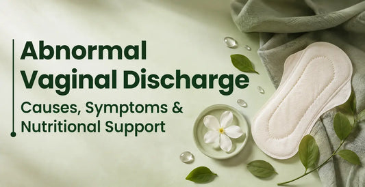 Abnormal vaginal discharge banner explaining causes, symptoms and nutritional support with a sanitary pad and wellness theme.