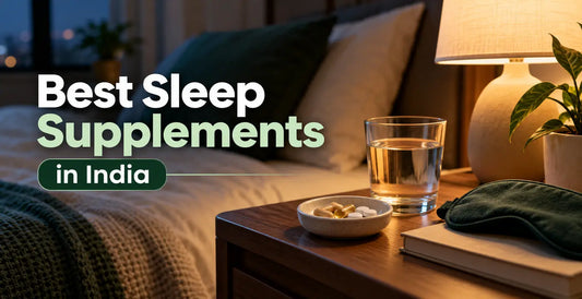 Sleep supplements, a glass of water and an eye mask on a bedside table beside the headline Best Sleep Supplements in India.