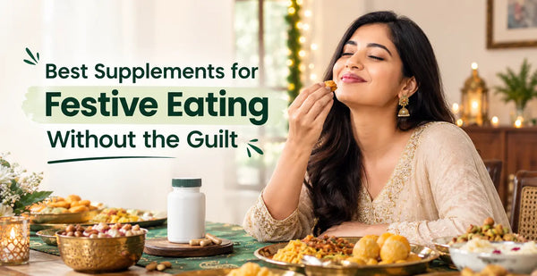 Indian woman enjoying festive food at a decorated table beside a supplement bottle, with text about guilt-free festive eating