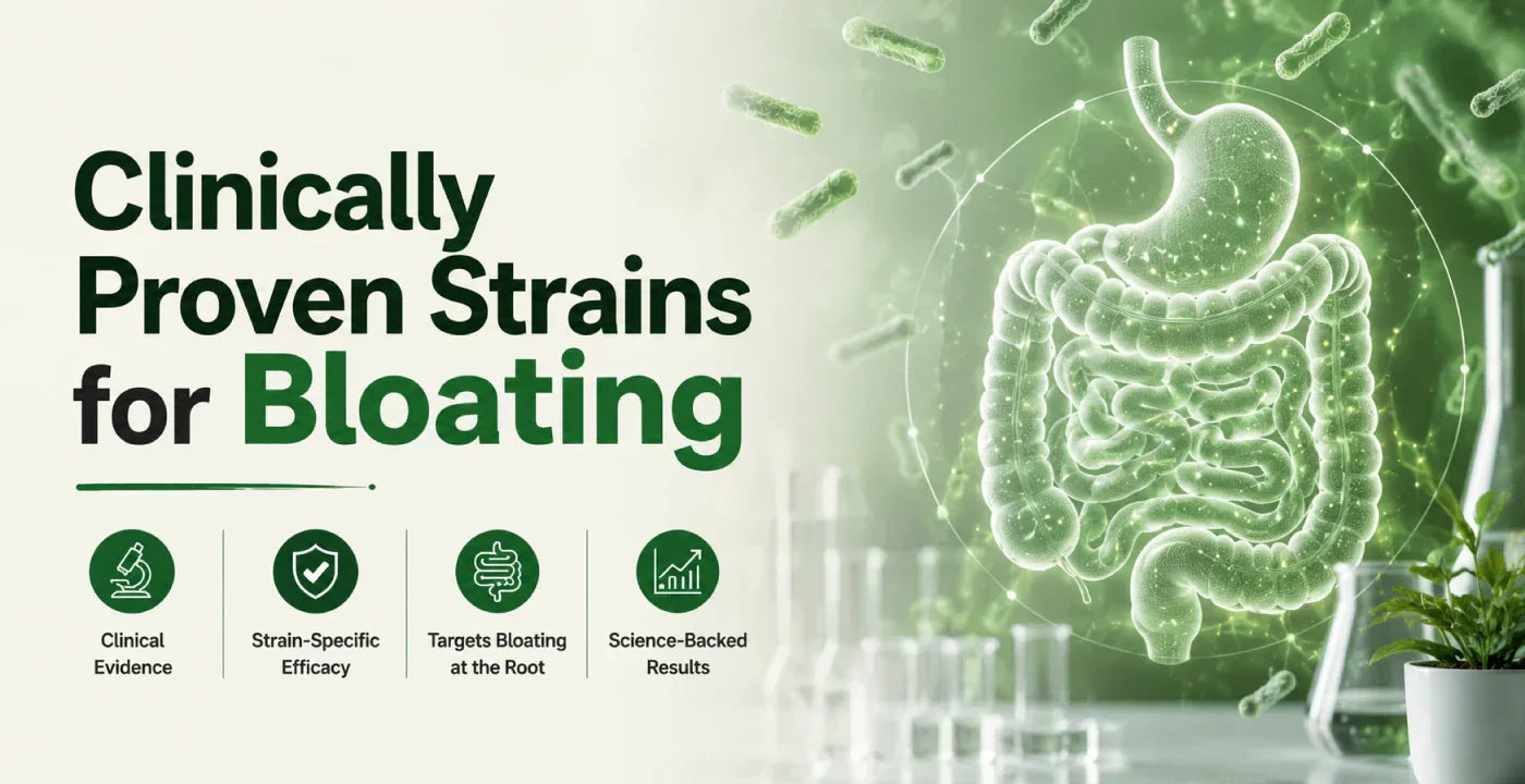 Strain-Specific Probiotic Efficacy for Bloating: Clinical Evidence and Mechanisms