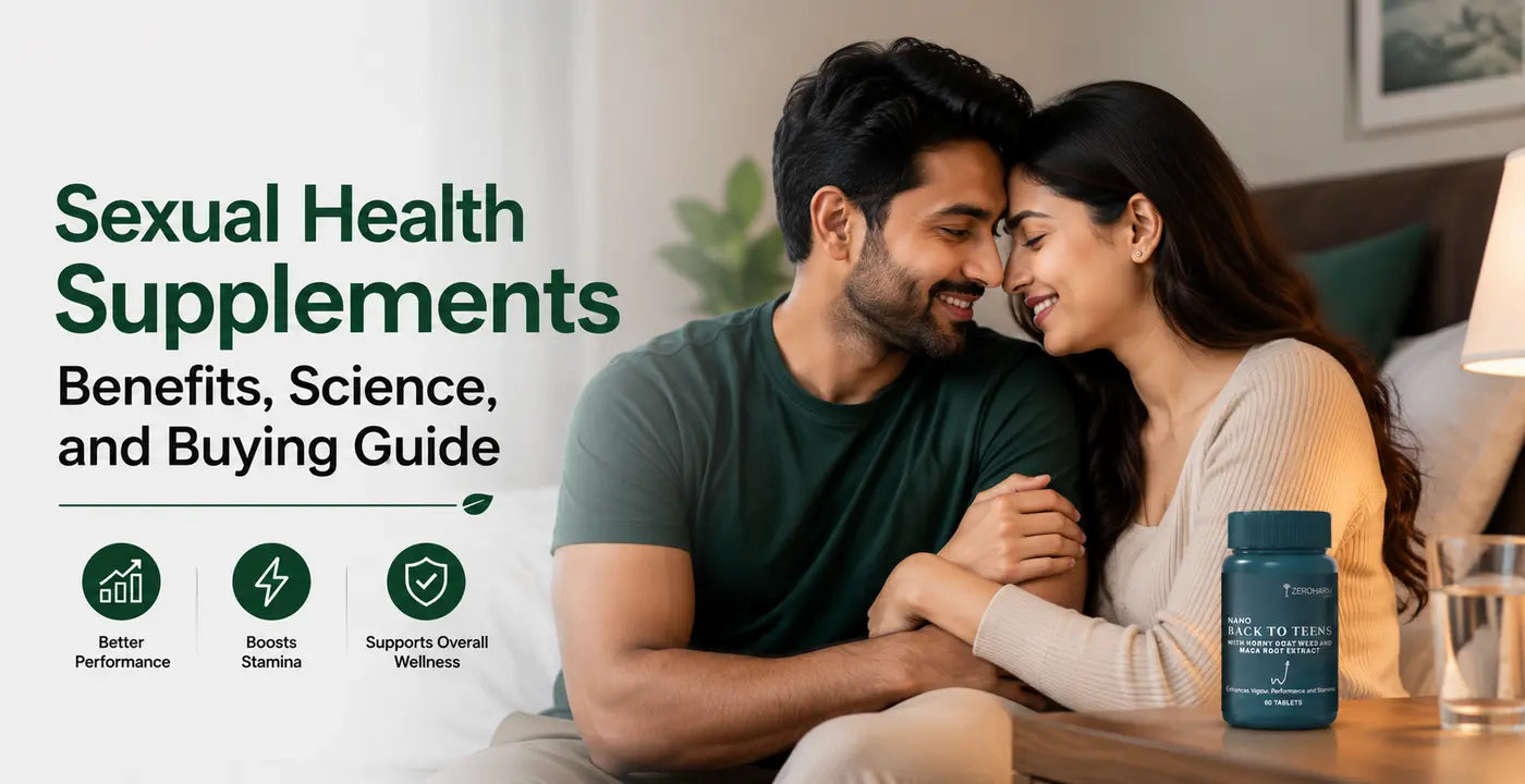 Do Sexual Health Supplements Really Help? Science, Benefits & Buyer’s Guide
