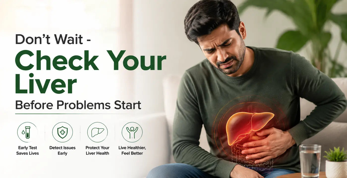 Liver Health Check & Detox: When to Test and Why It Matters