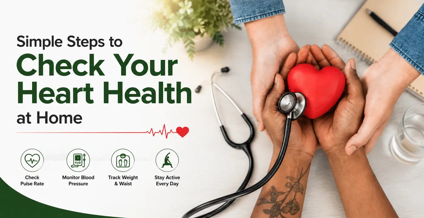 How to Check Heart Health at Home: Simple Self-Checks